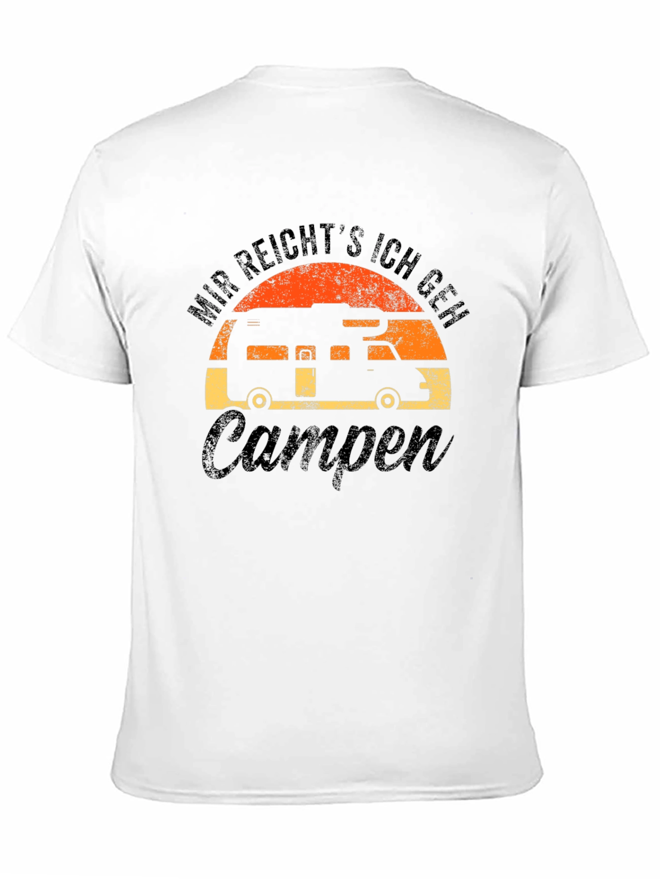 Mir Reichts Camping T-Shirt
