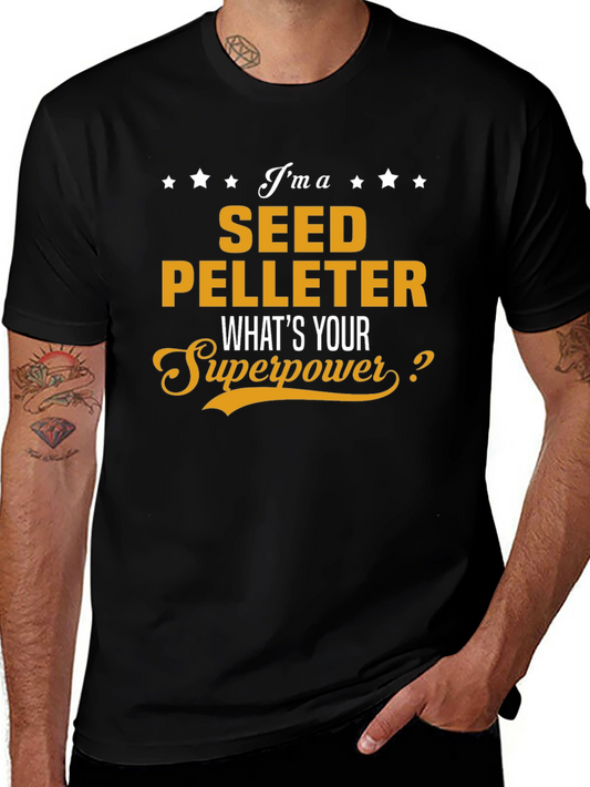 Seed Pelleter Superpower T-Shirt - Job Pride Tee