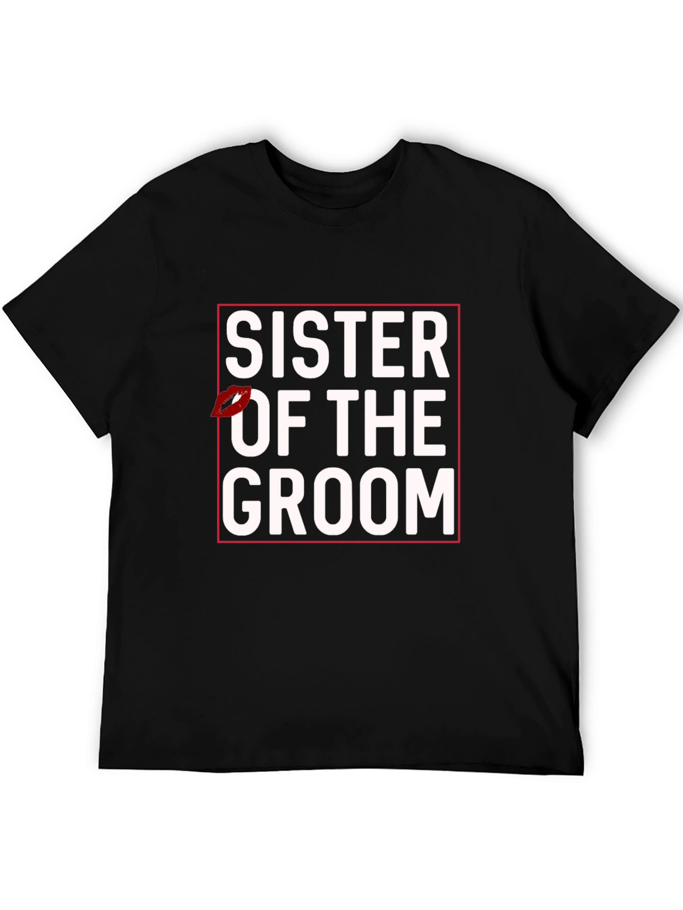 Sister of the Groom Crew T-Shirt