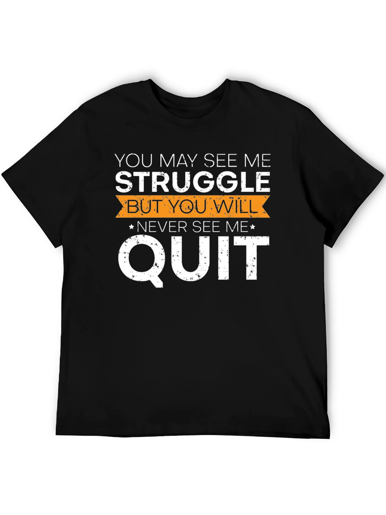 Struggle Never Quit Graphic Tee