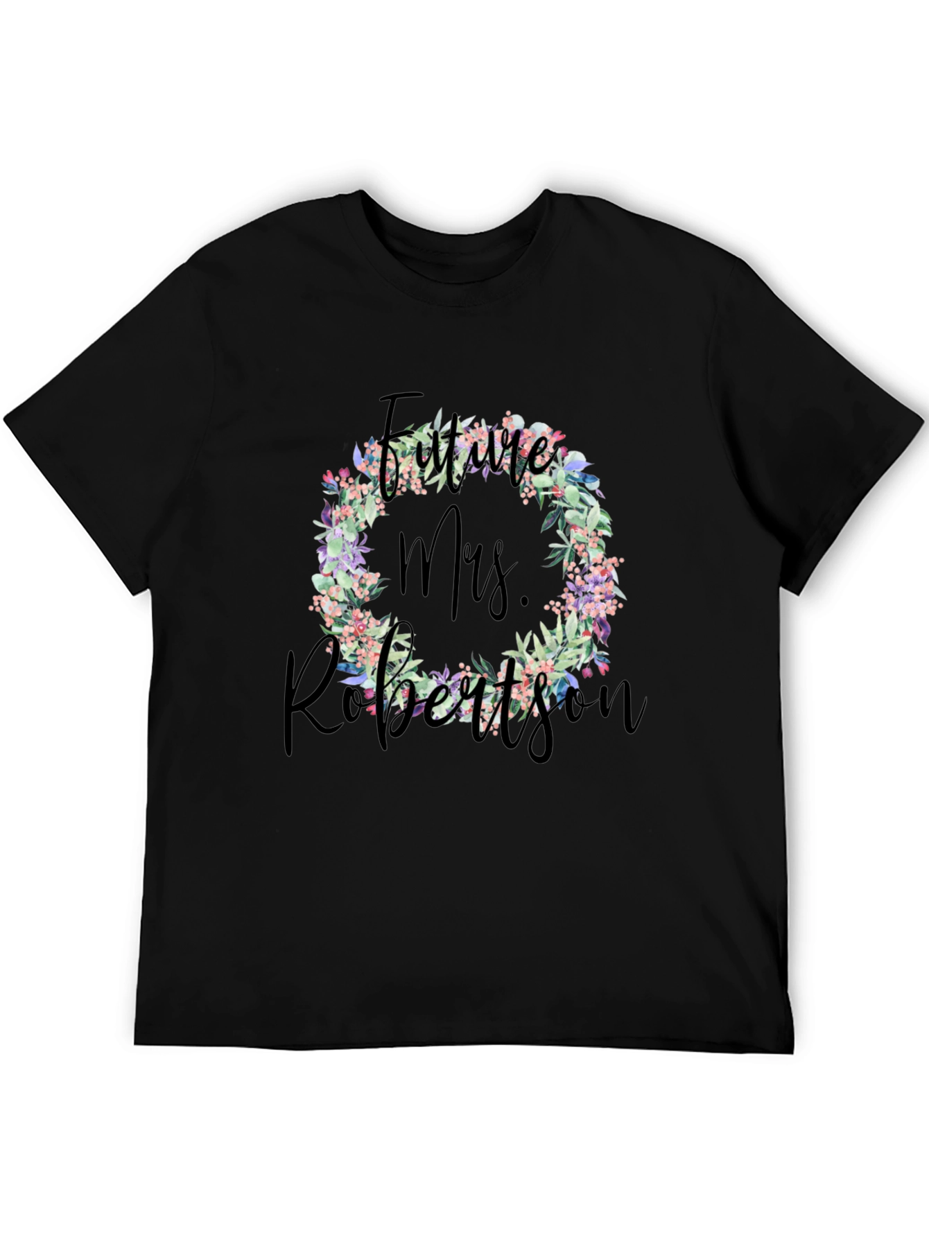Future Mrs. Robertson Floral Wreath T-Shirt