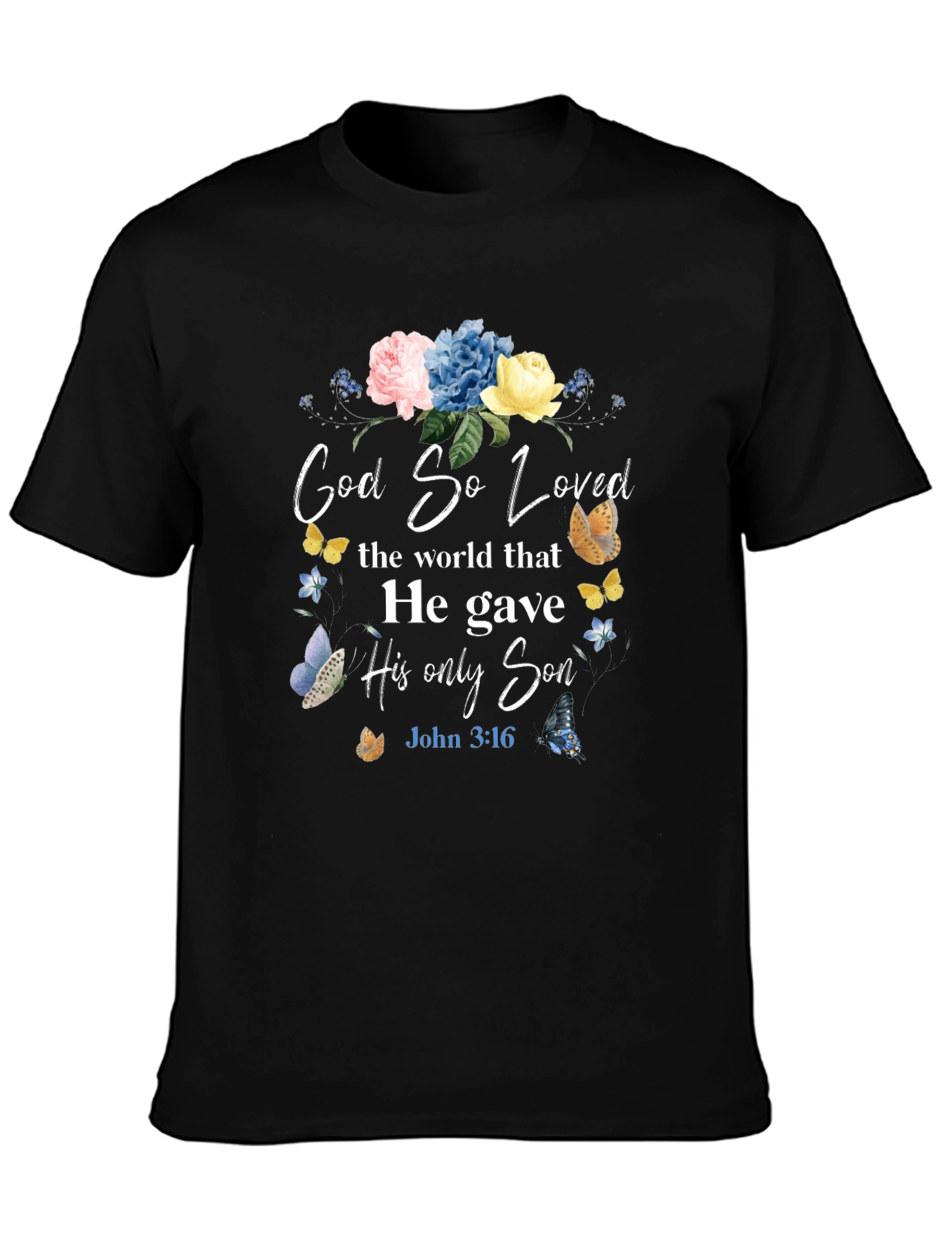 God So Loved T-Shirt - Christian Faith Apparel