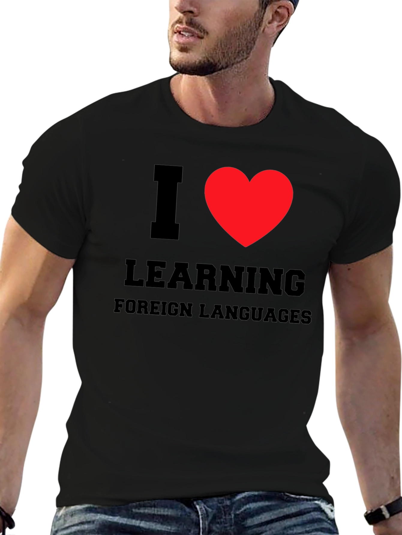I Love Learning Foreign Languages T-Shirt