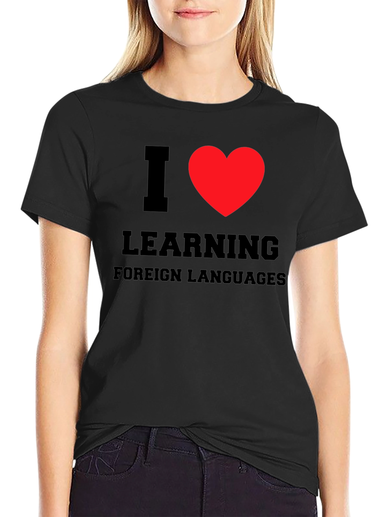 I Love Learning Foreign Languages T-Shirt