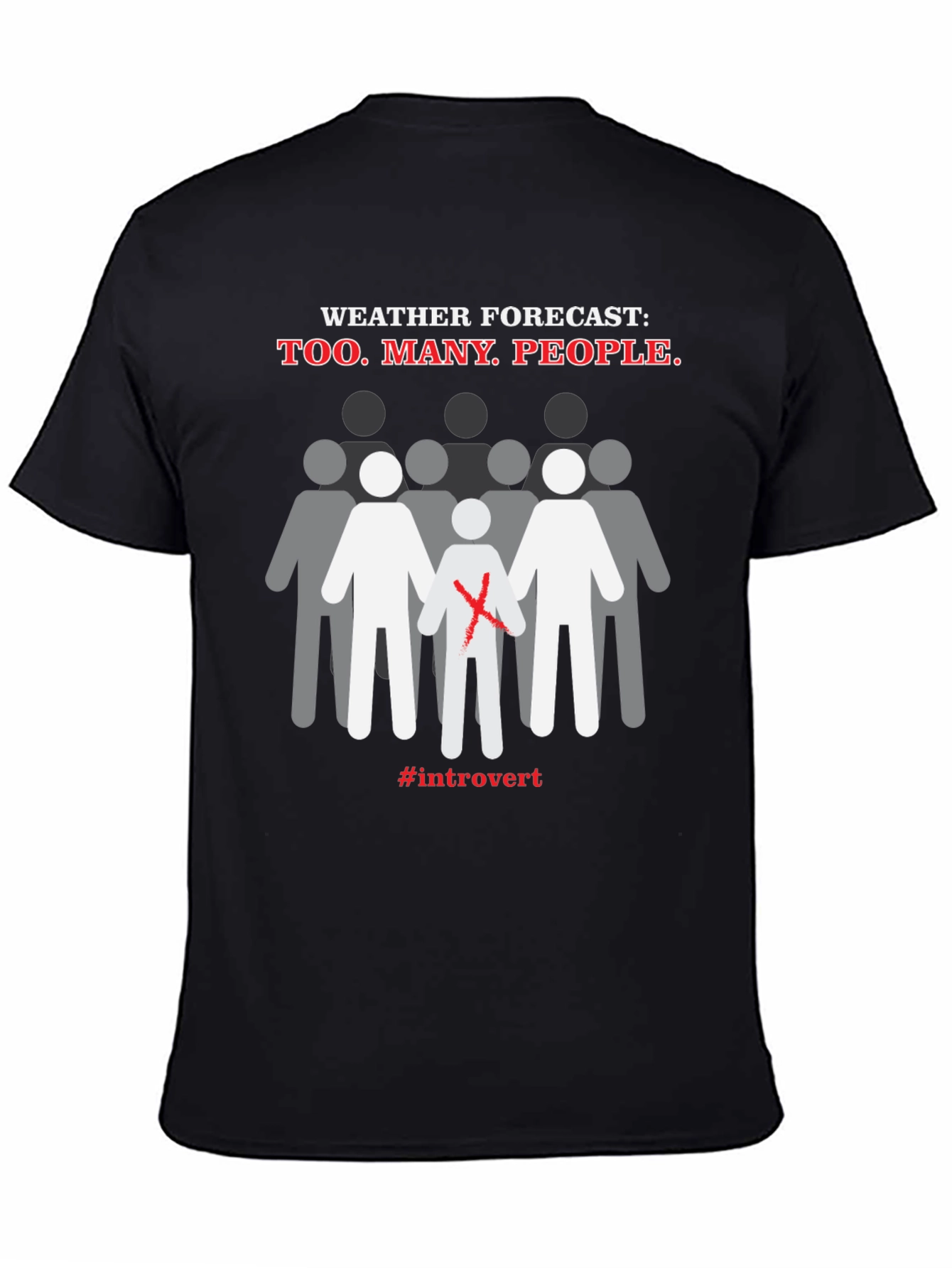 Introvert Weather Forecast T-Shirt - Anti-Social Graphic Tee