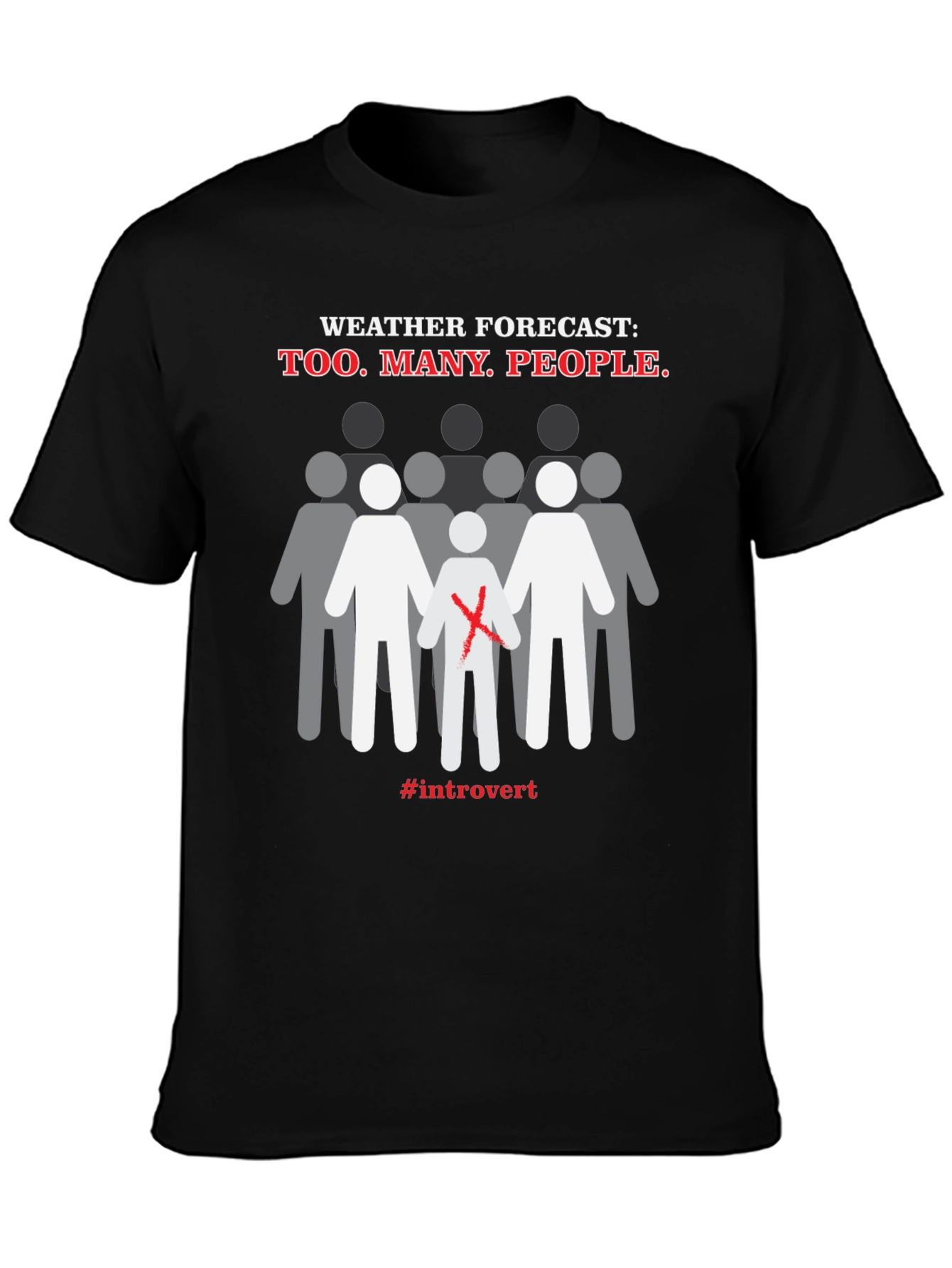 Introvert Weather Forecast T-Shirt - Anti-Social Graphic Tee