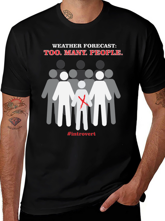 Introvert Weather Forecast T-Shirt - Anti-Social Graphic Tee