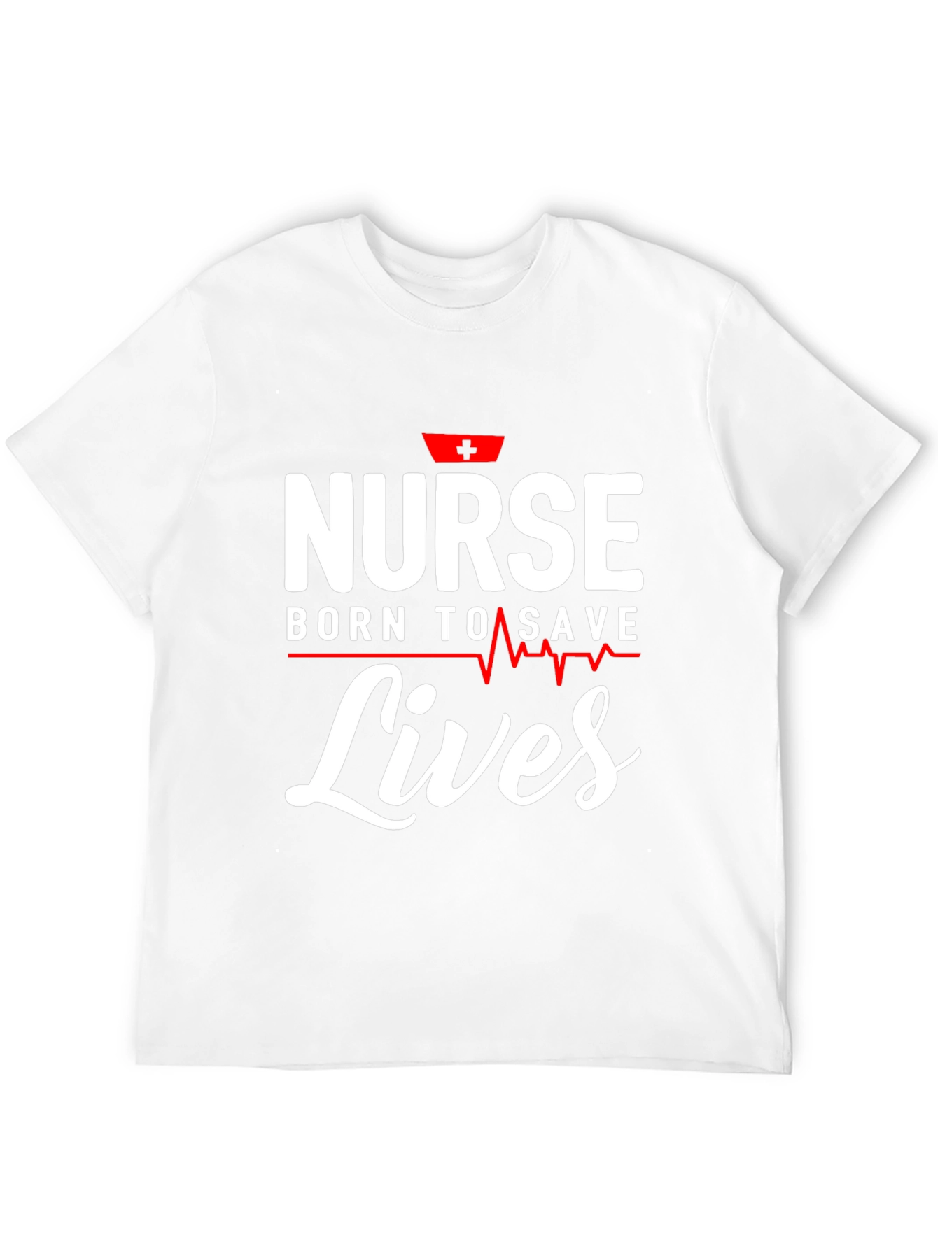 Nurse Born To Save Lives Graphic T-Shirt
