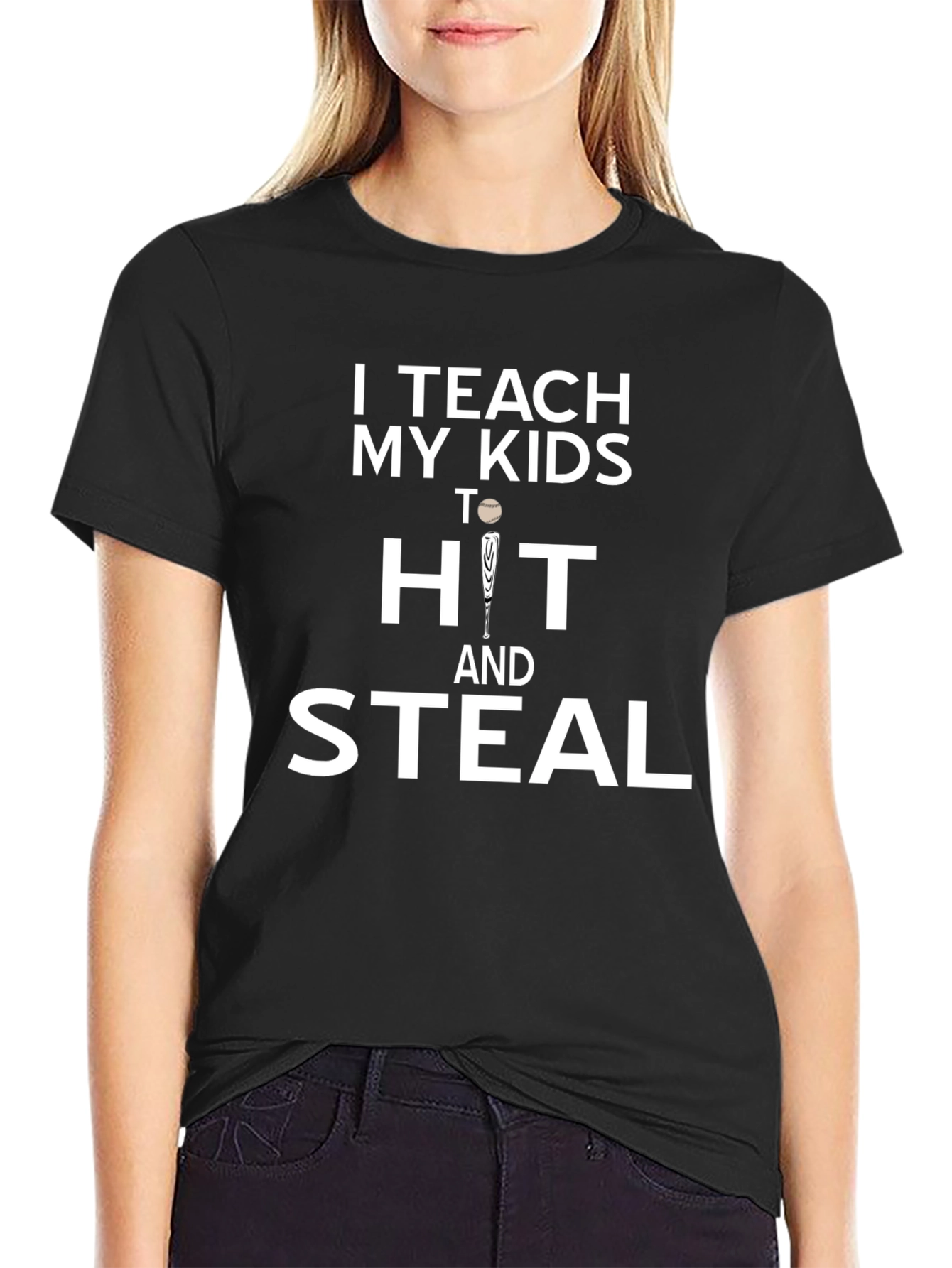I Teach My Kids to Hit and Steal T-Shirt