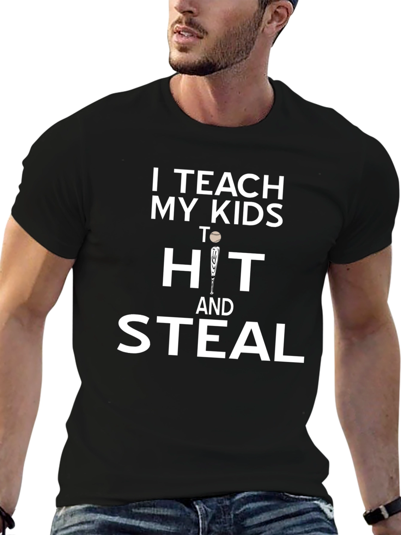 I Teach My Kids to Hit and Steal T-Shirt