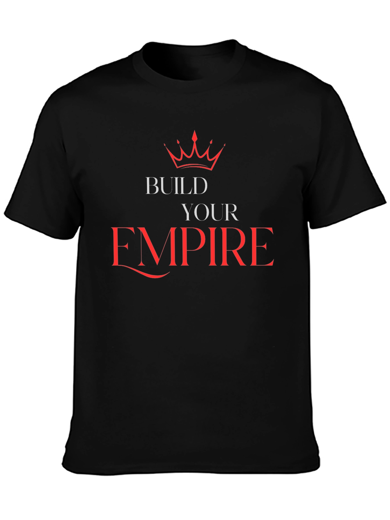 Build Your Empire Graphic Tee