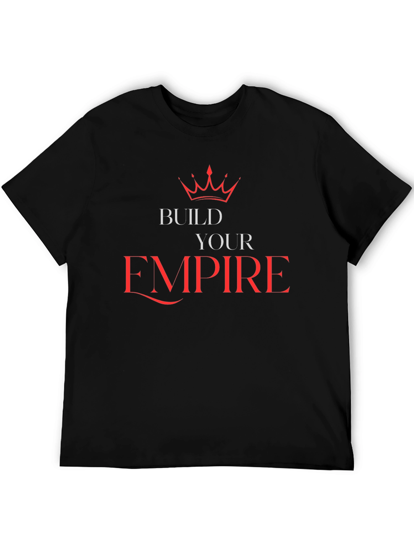 Build Your Empire Graphic Tee