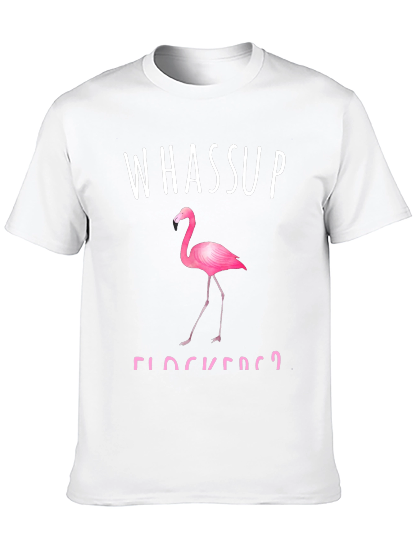 Whassup Flockers? Flamingo Graphic Tee