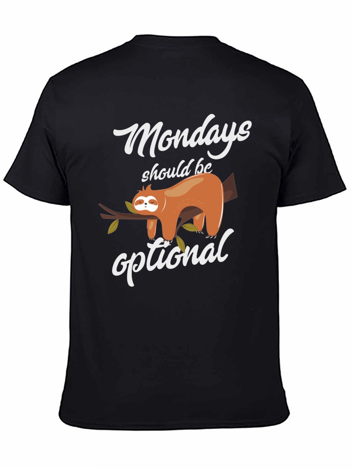 Funny Mondays Optional Sloth T-Shirt