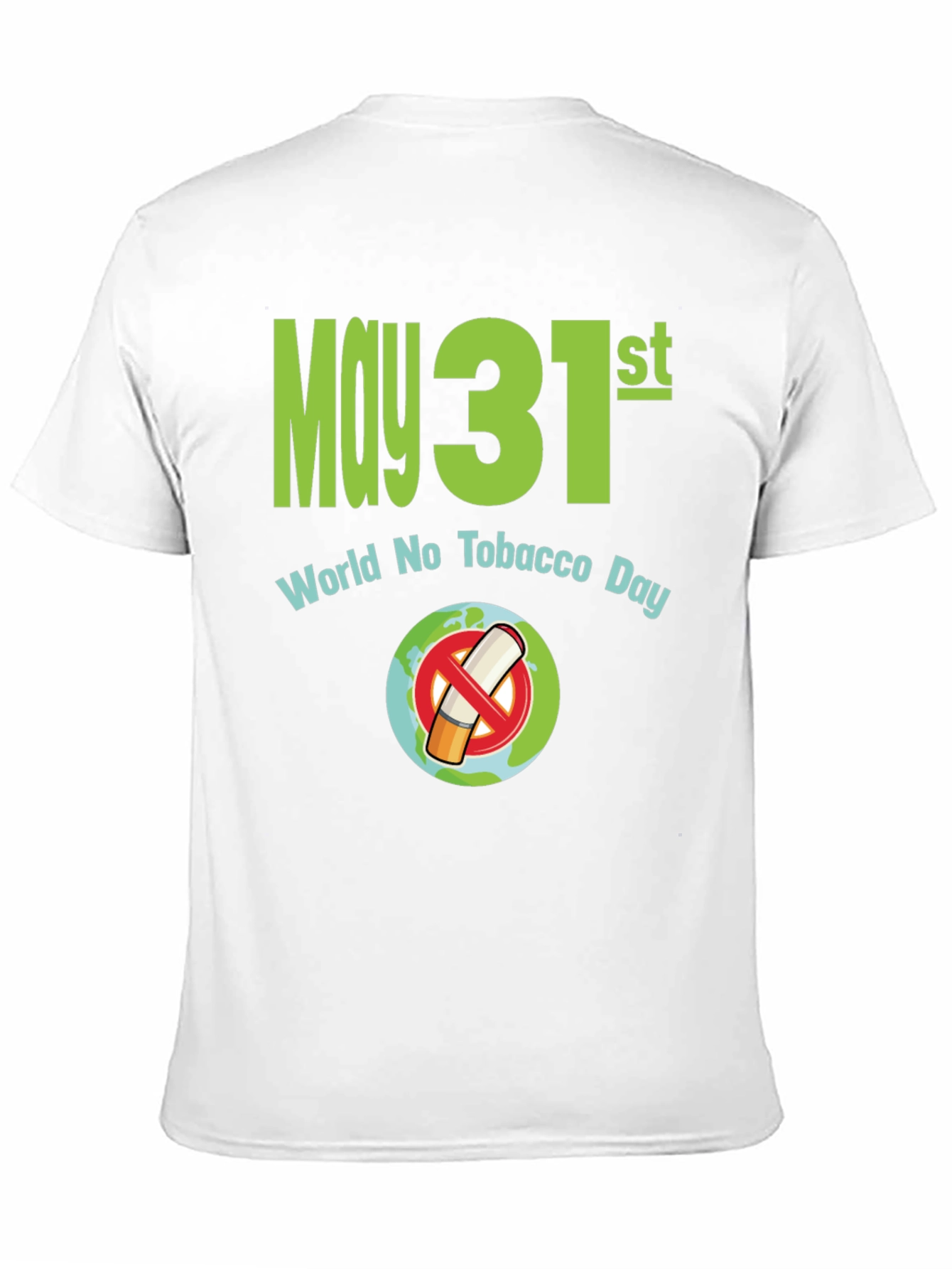 World No Tobacco Day T-Shirt - May 31st