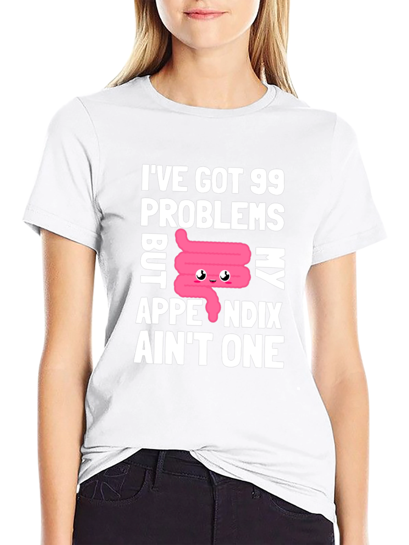 99 Problems Appendix Funny T-Shirt