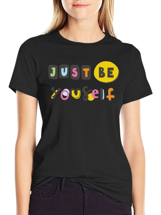 Just Be Yourself Graphic Tee - Black Cotton