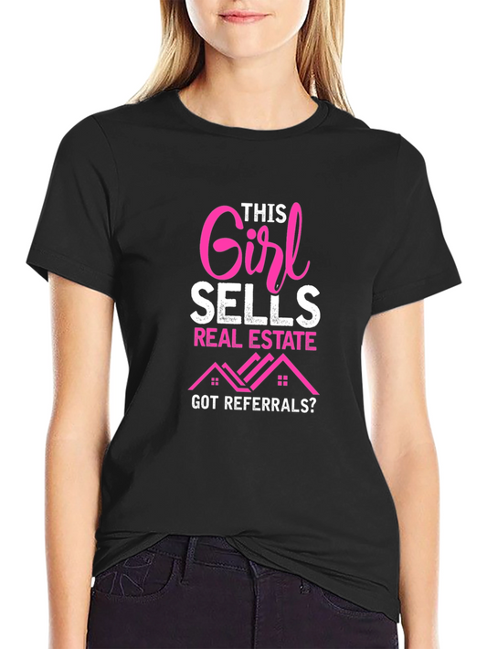 This Girl Sells Real Estate T-Shirt