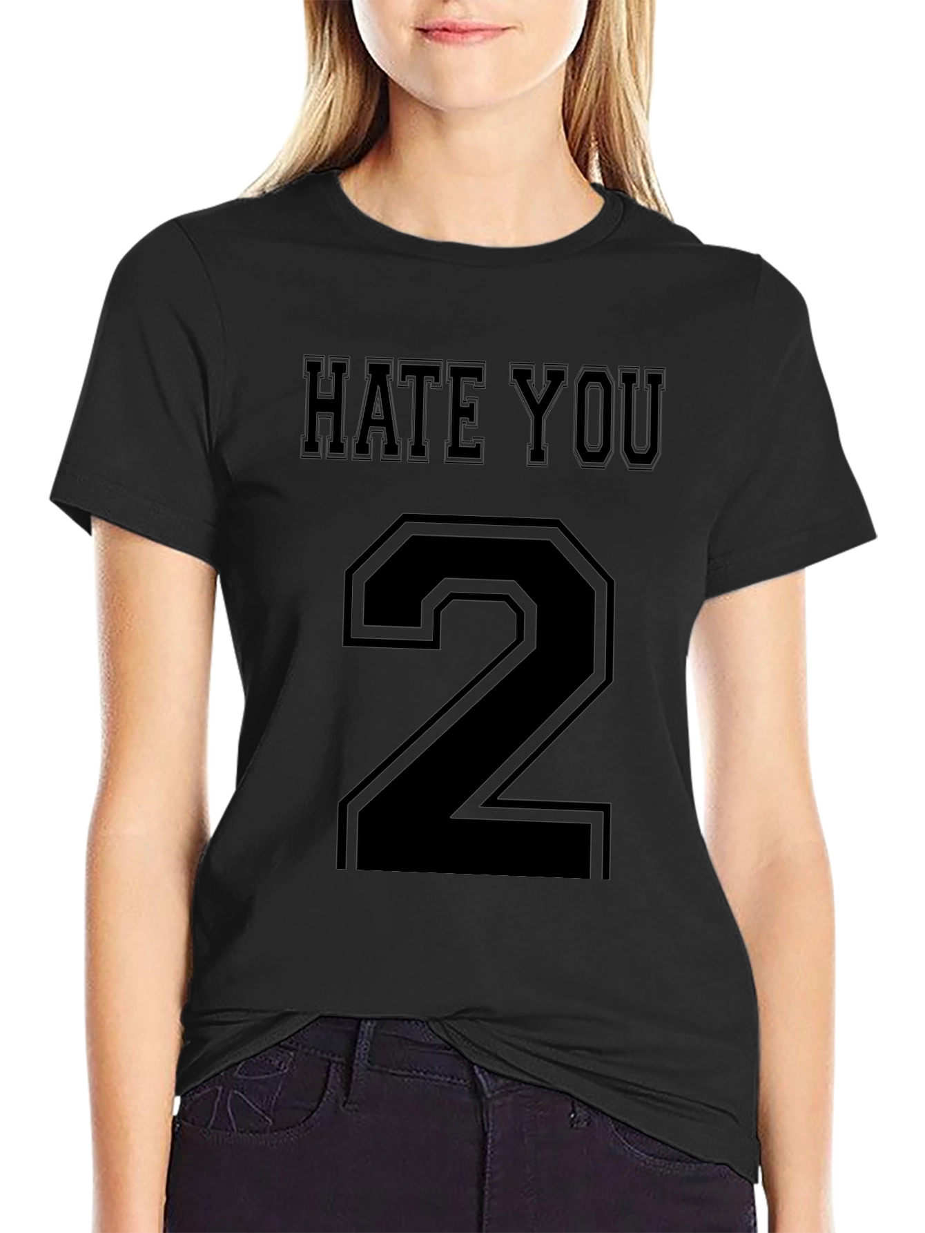 Hate You 2 Funny Graphic T-Shirt