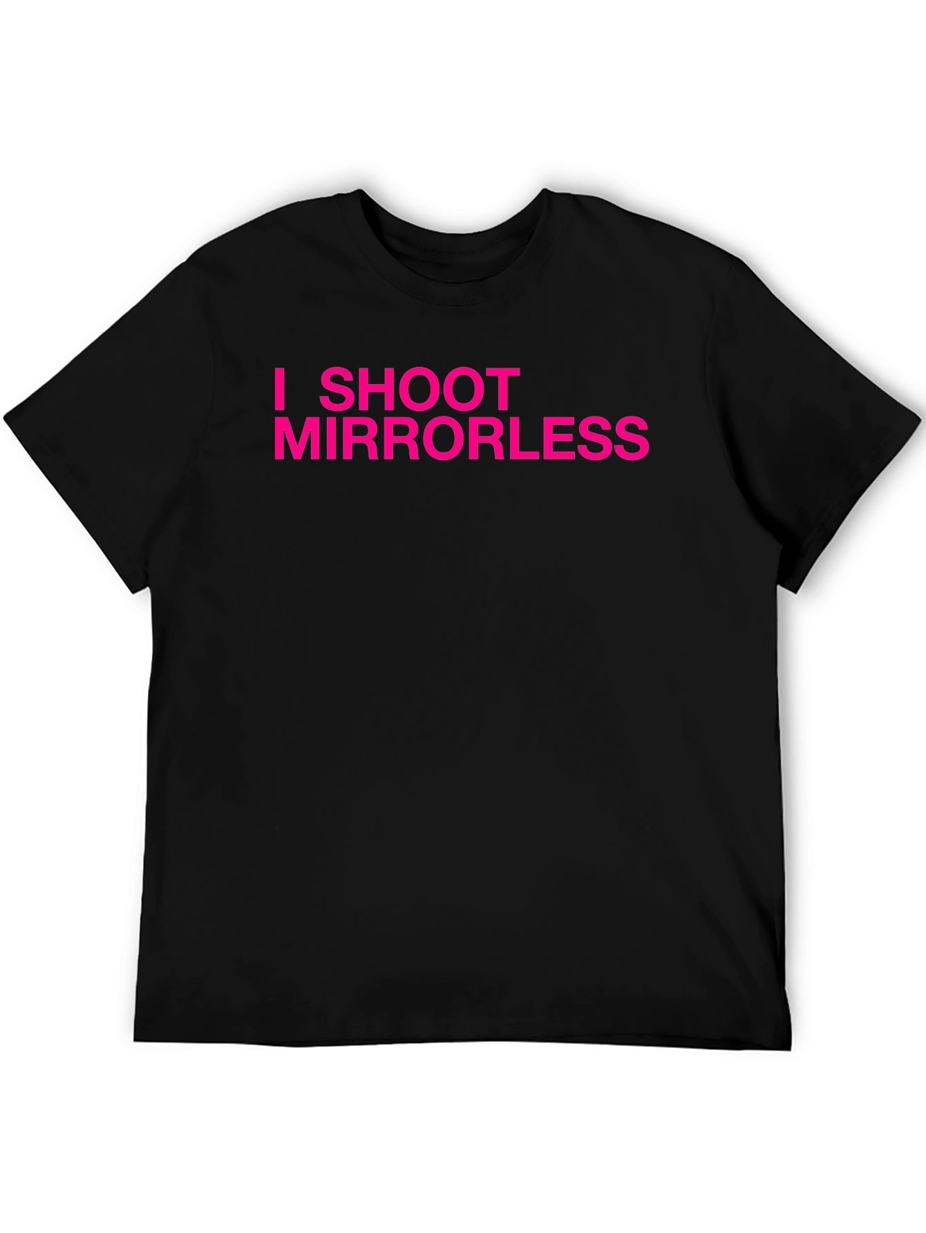 I Shoot Mirrorless T-Shirt - Photographer Apparel
