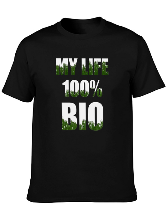 My Life 100% Bio T-Shirt - Organic Cotton Tee