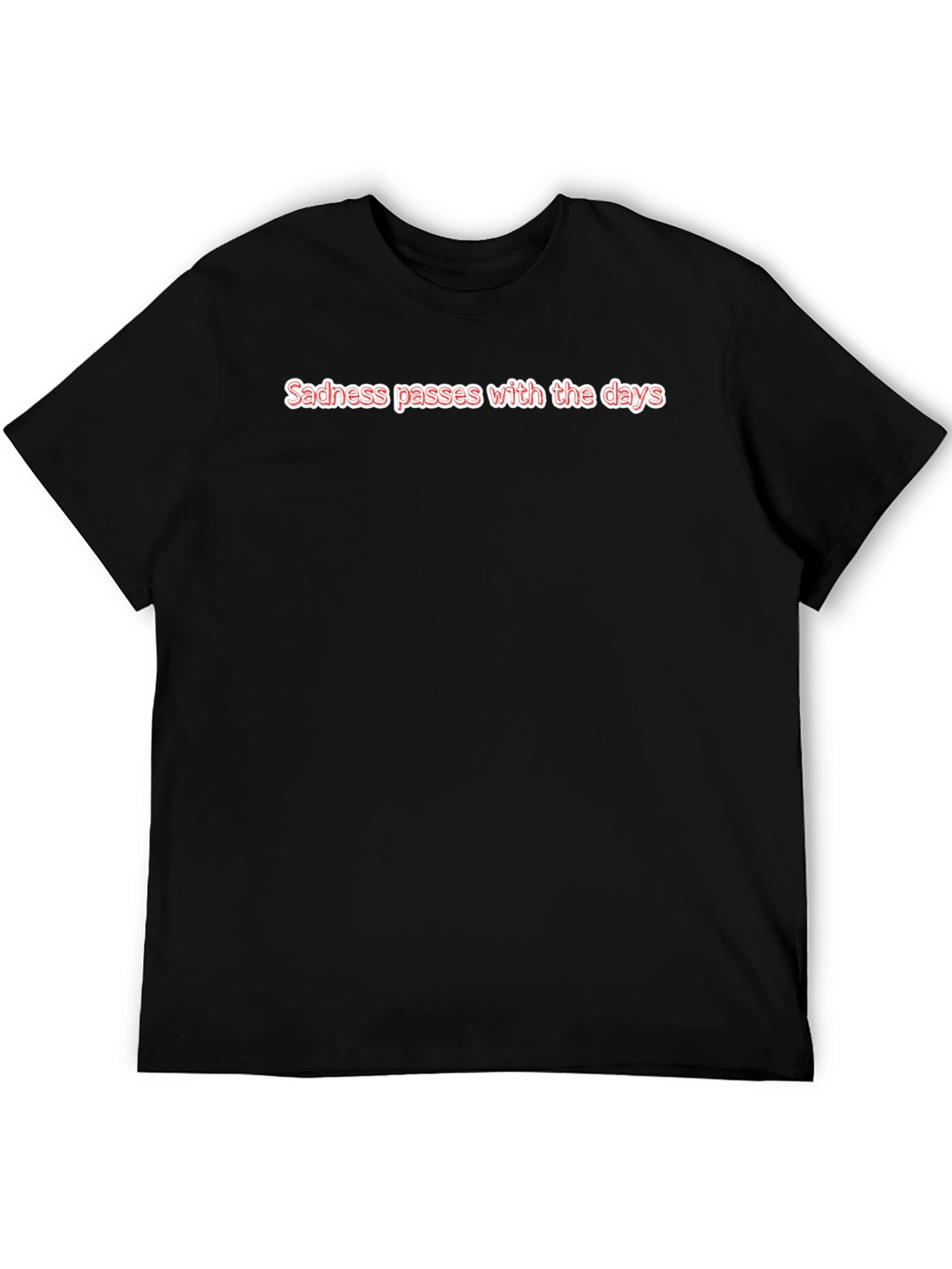 Sadness Passes T-Shirt - Comfort & Style