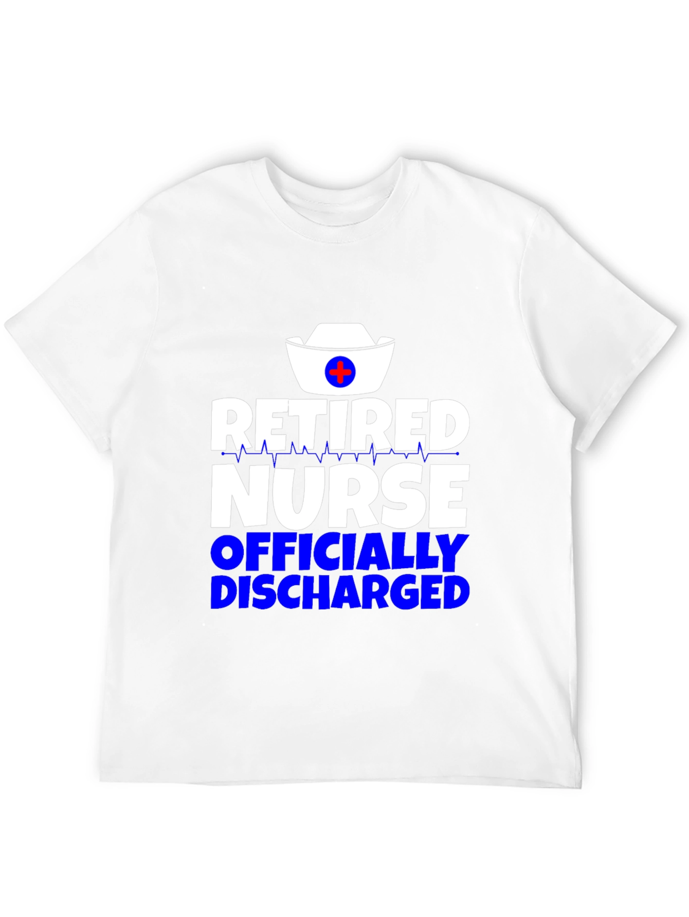 Retired Nurse T-Shirt - Officially Discharged!