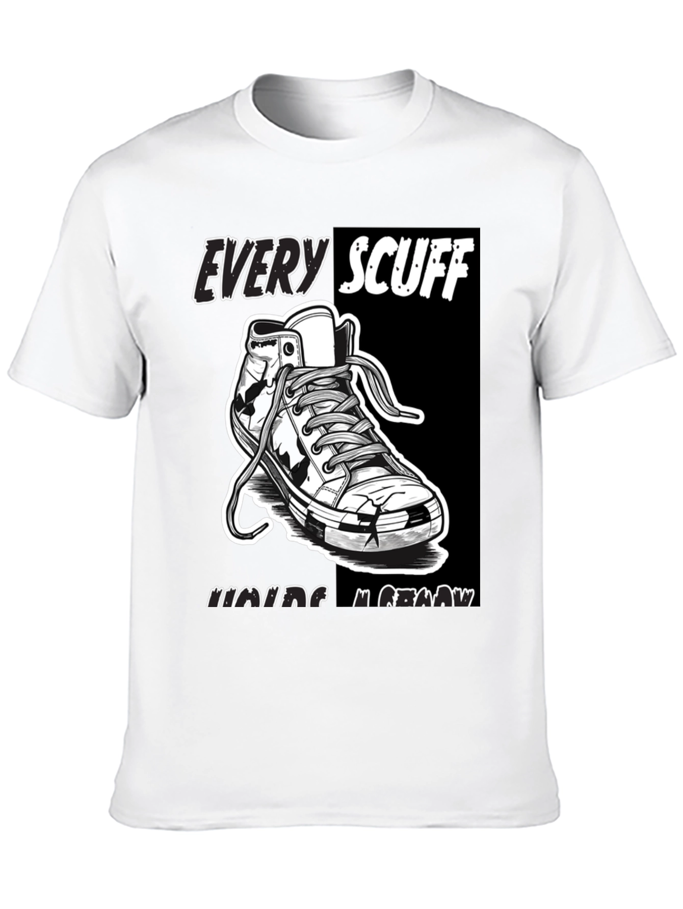 Graphic Tee: Every Scuff Making Me Grow
