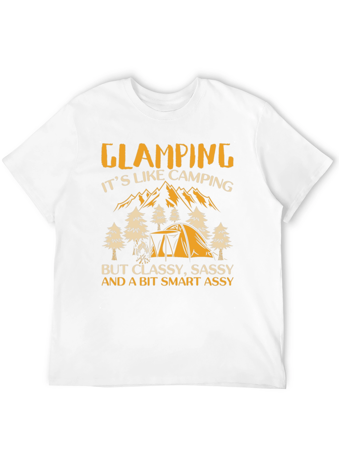 Glamping Sassy Camping T-Shirt
