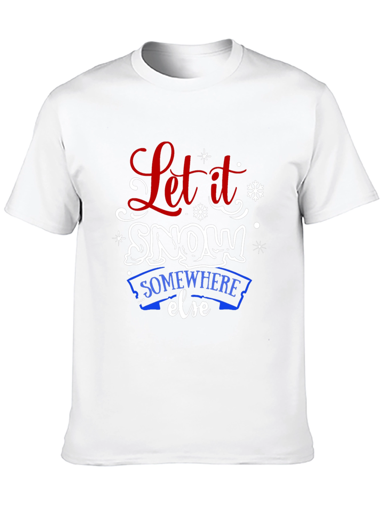 Let it Snow T-Shirt