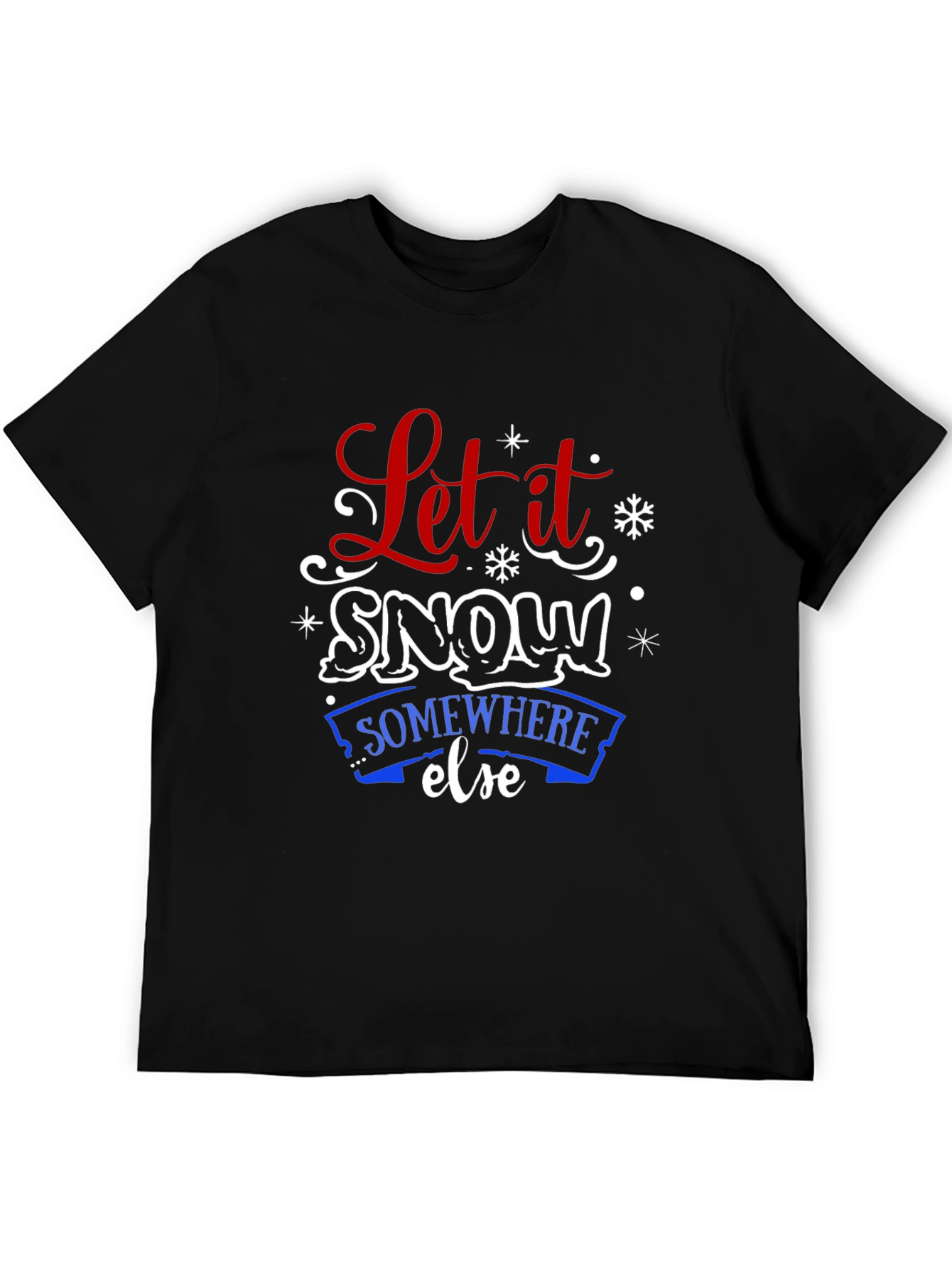 Let it Snow T-Shirt