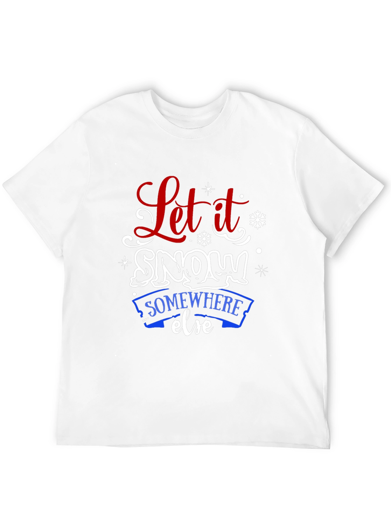 Let it Snow T-Shirt