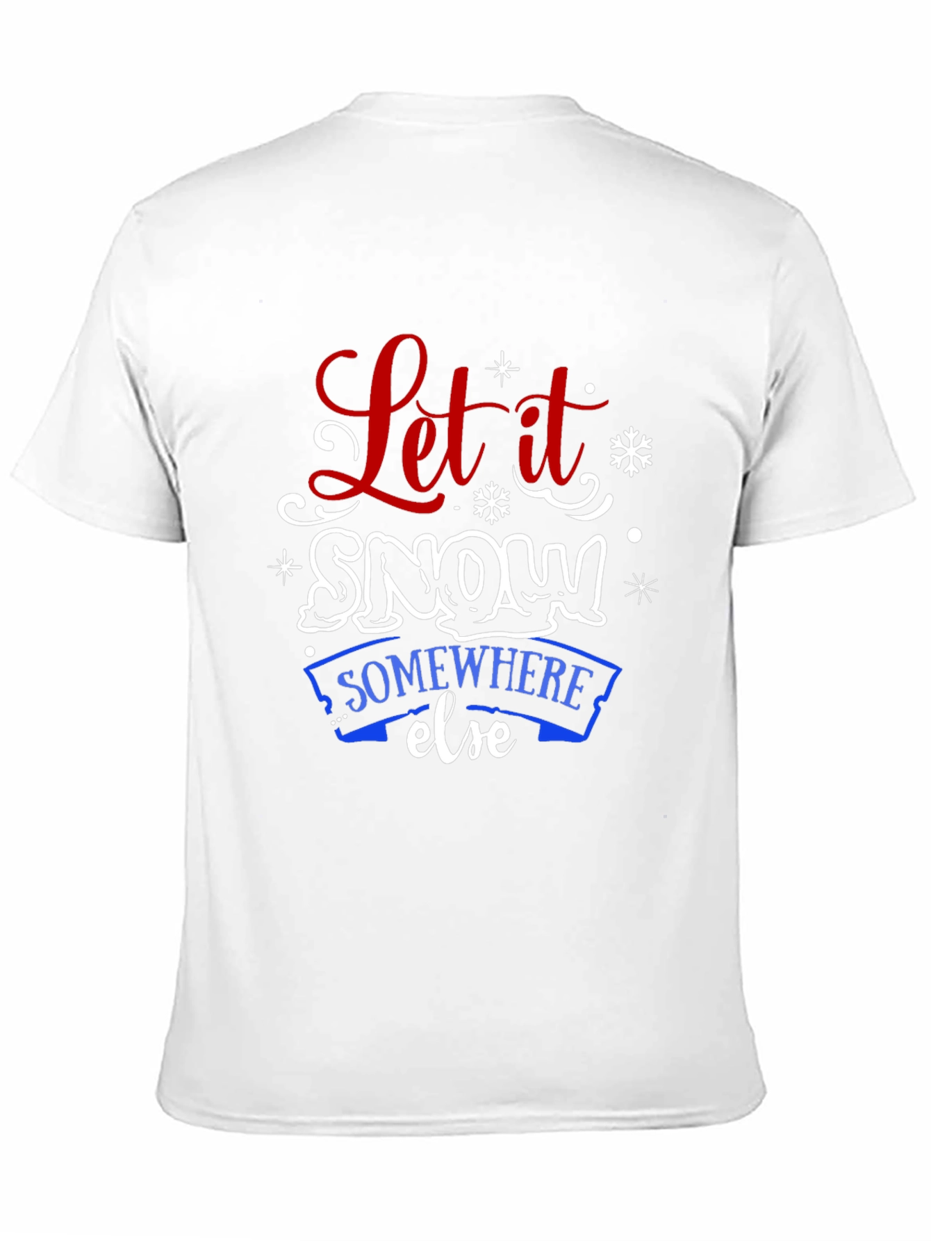 Let it Snow T-Shirt