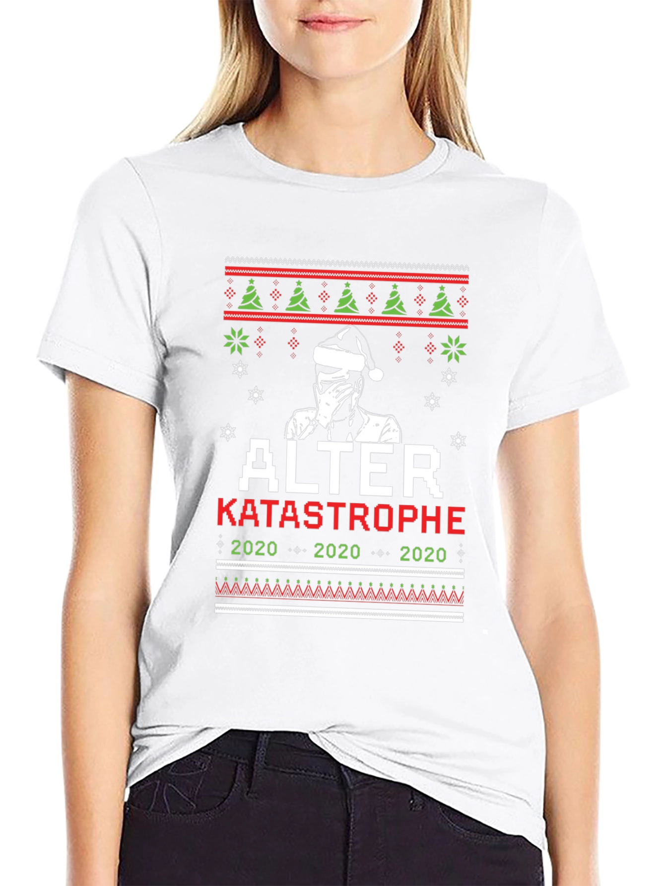 Alter Katastrophe 2020 Ugly Christmas T-Shirt