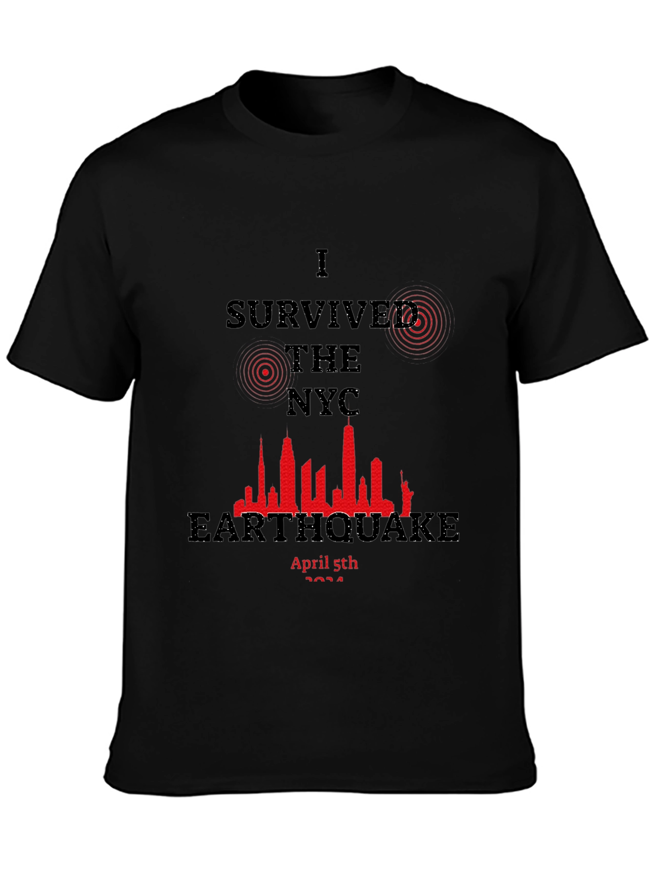 I Survived the NYC Earthquake T-Shirt