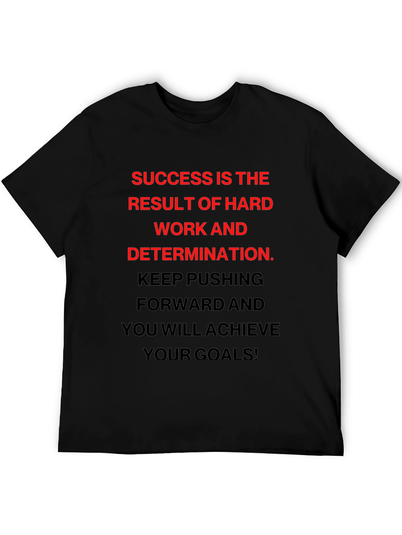 Motivational Success T-Shirt