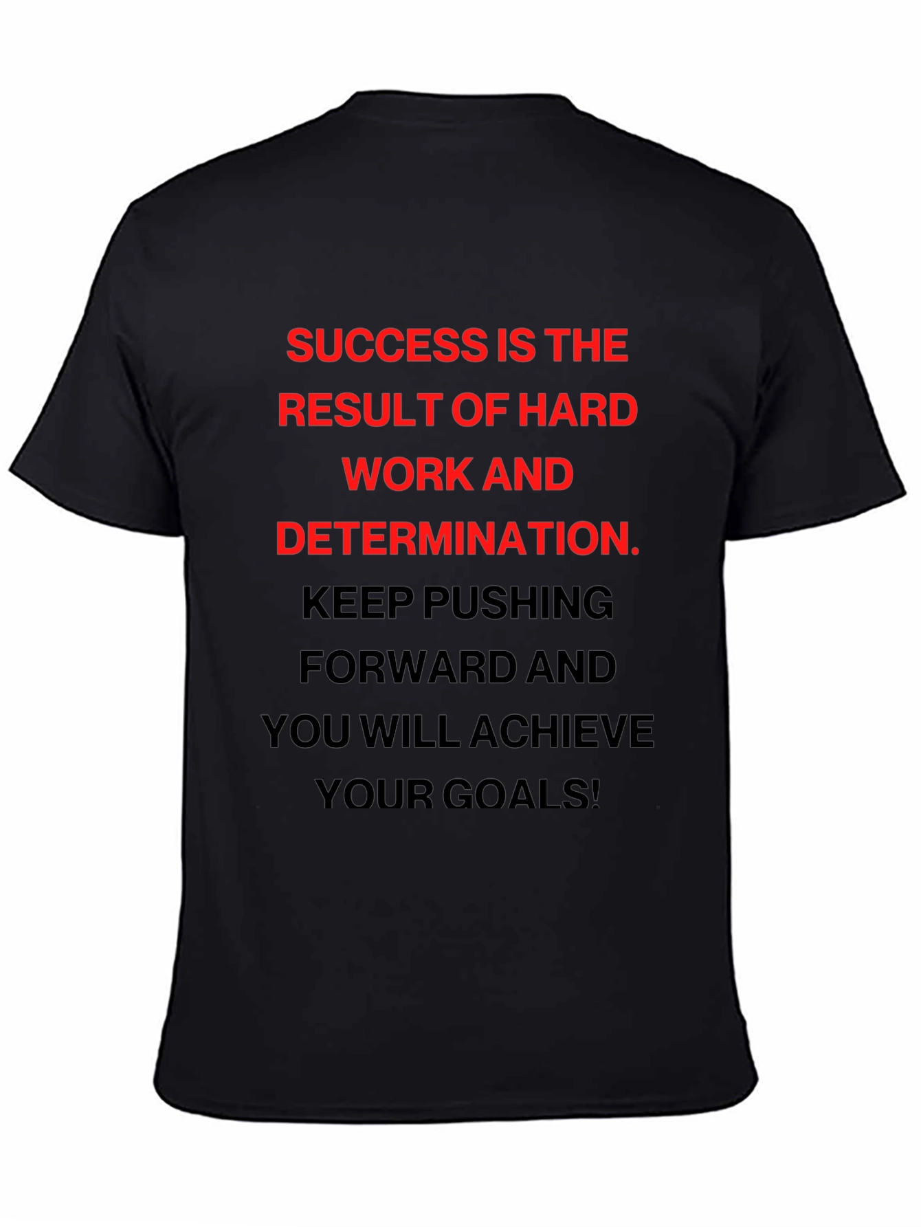 Motivational Success T-Shirt