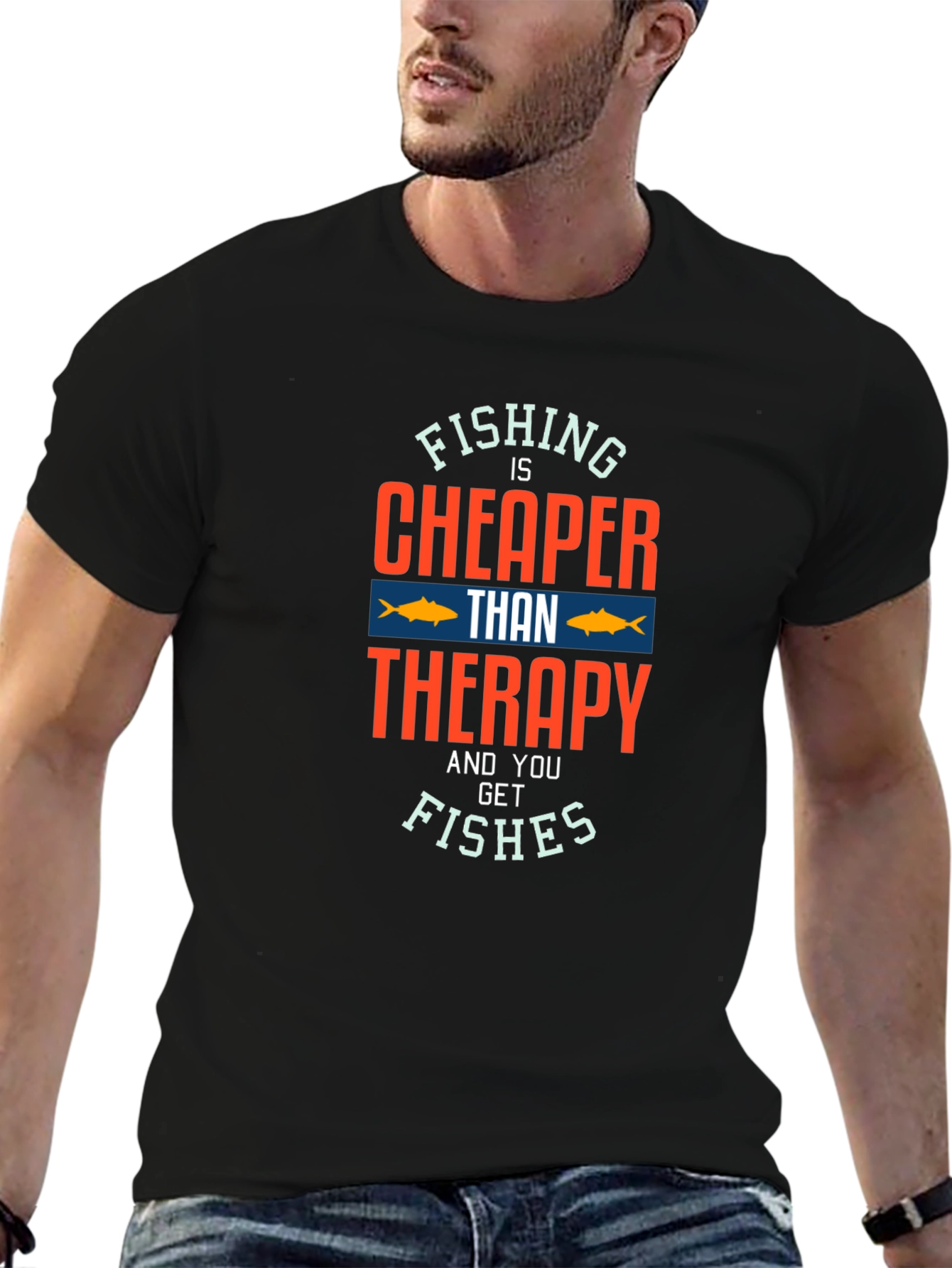 Fishing Is Cheaper Than Therapy T-Shirt