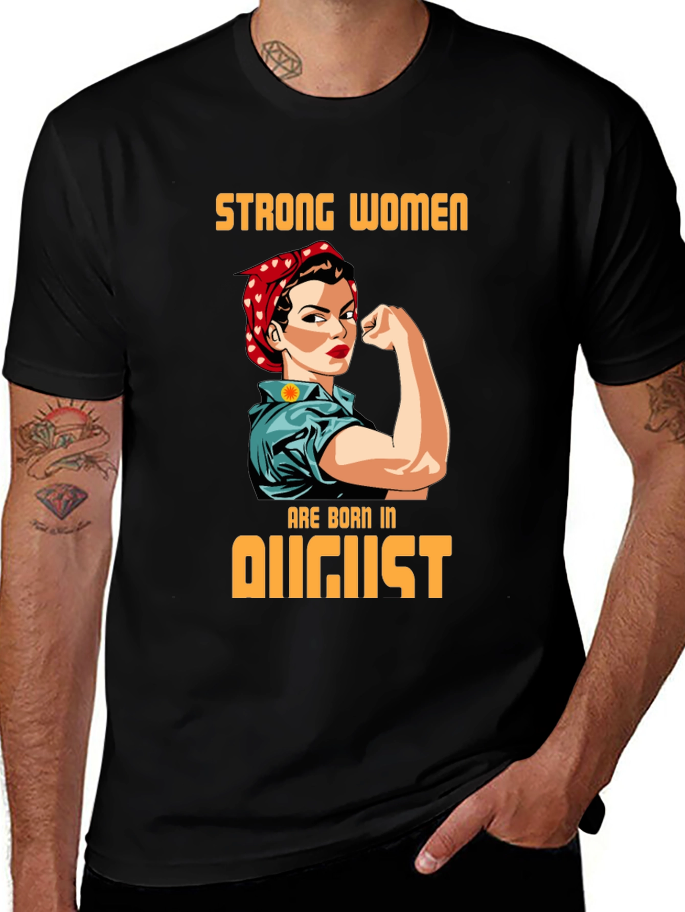 Strong Women Born in August T-Shirt