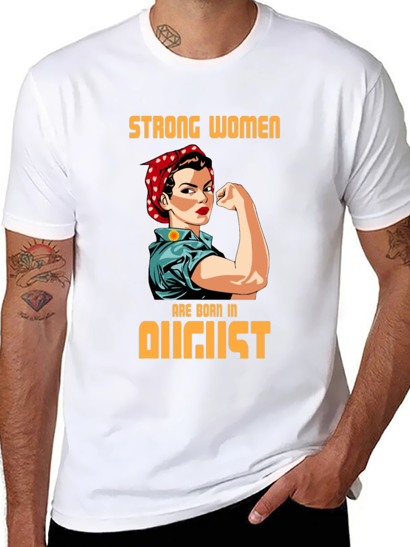 Strong Women Born in August T-Shirt