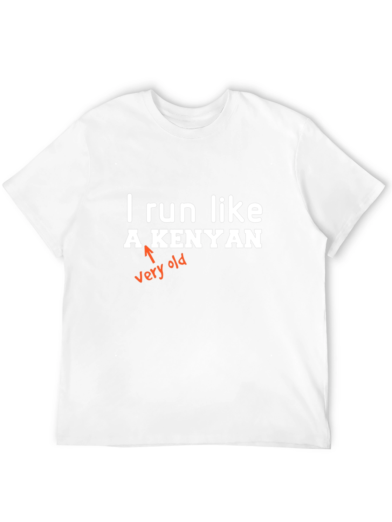 Funny I Run Like A Kenyan Graphic Tee