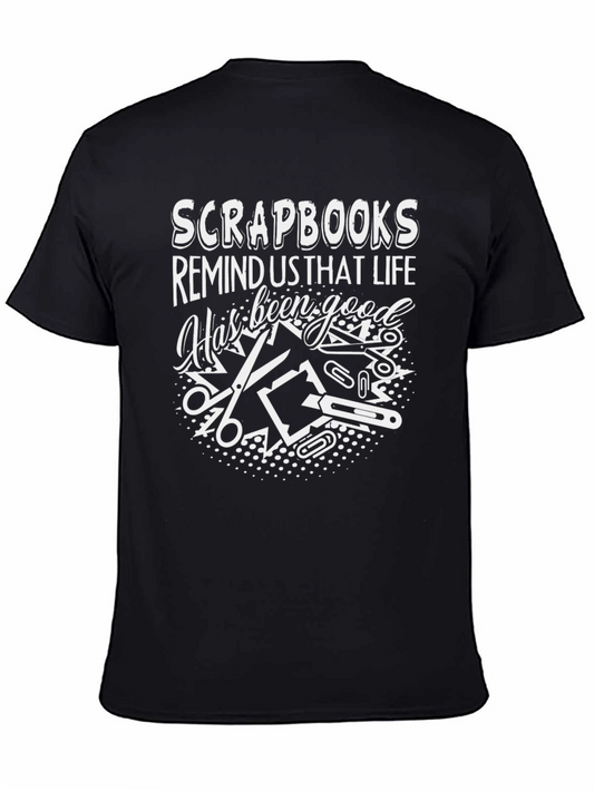 Scrapbook Lover Graphic Tee - Life Has Been Good
