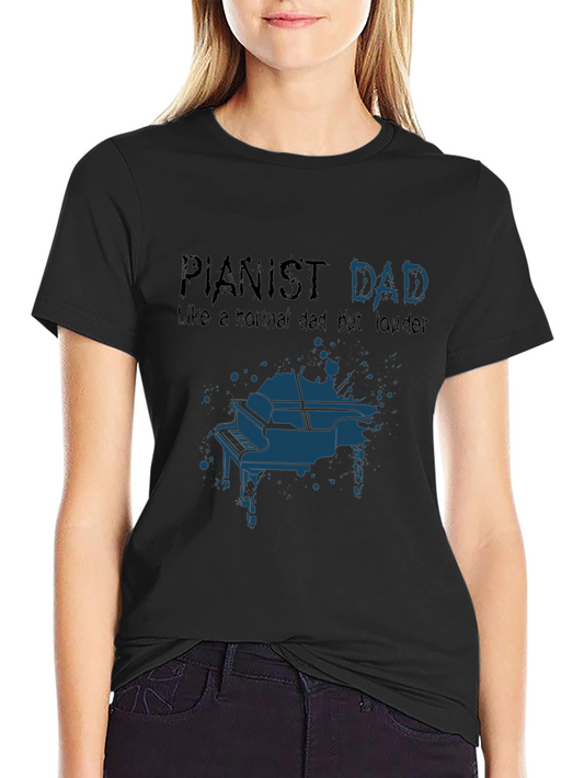 Pianist Dad Graphic T-Shirt - Musician Father Tee
