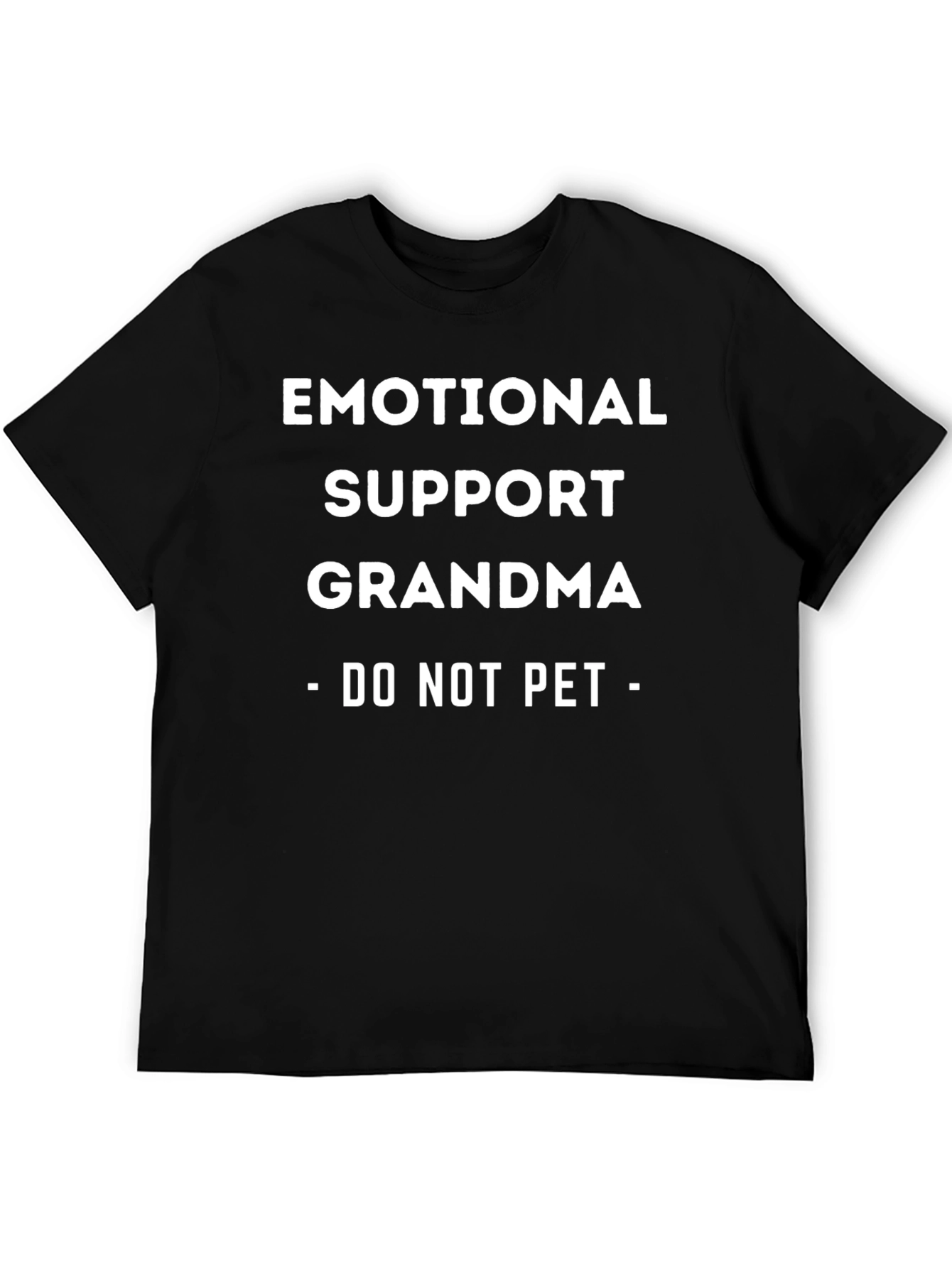 Emotional Support Grandma T-Shirt - Do Not Pet