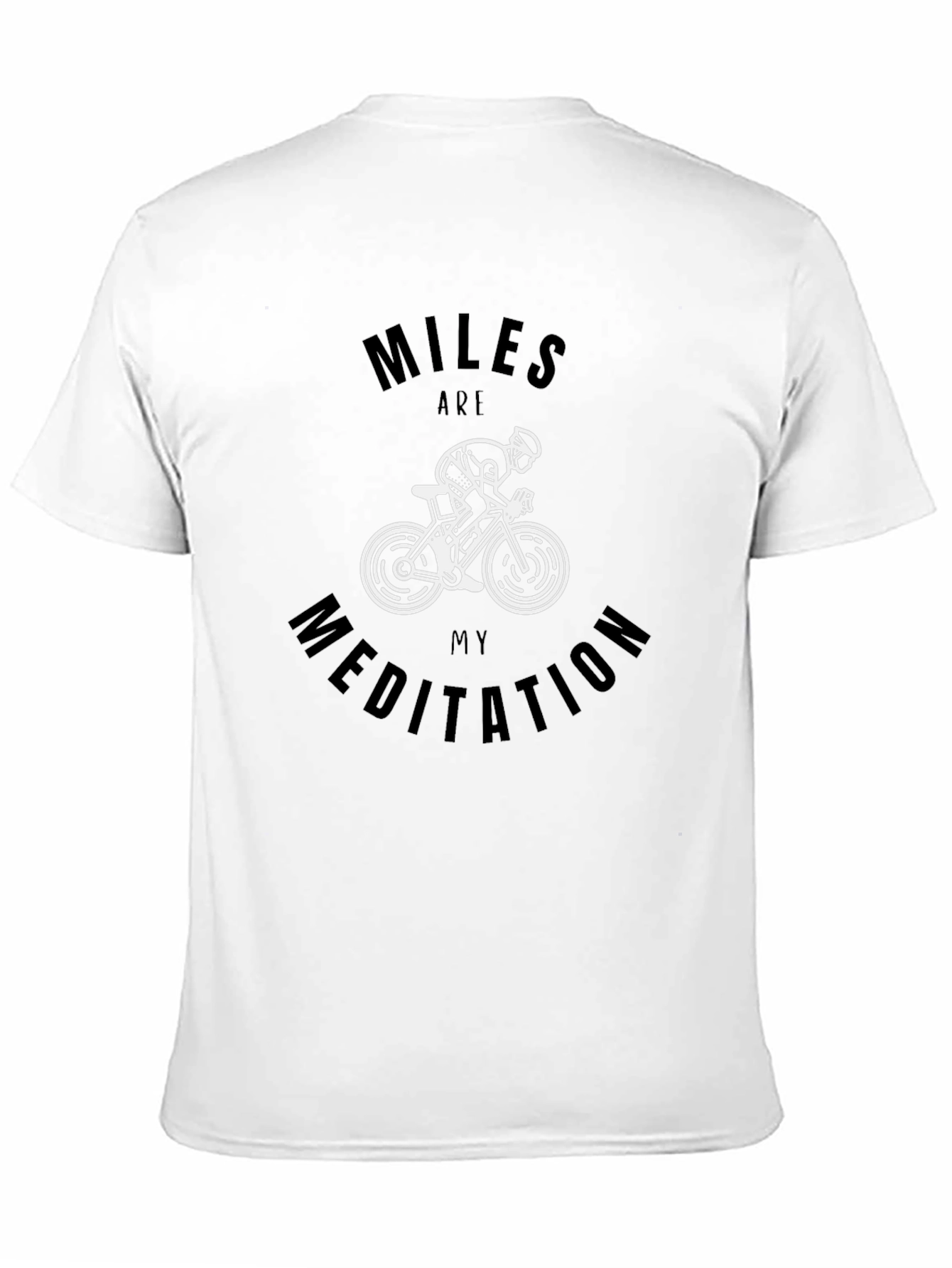 Miles are My Meditation Cycling T-Shirt