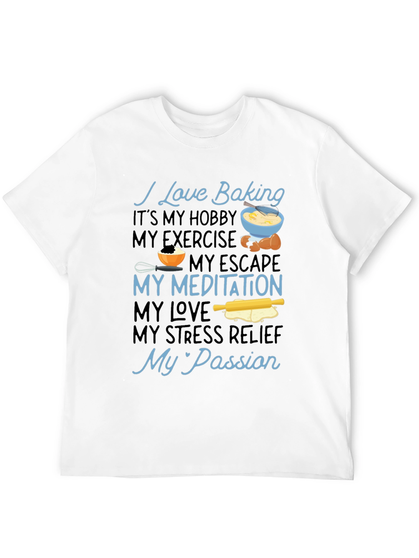 I Love Baking Graphic T-Shirt