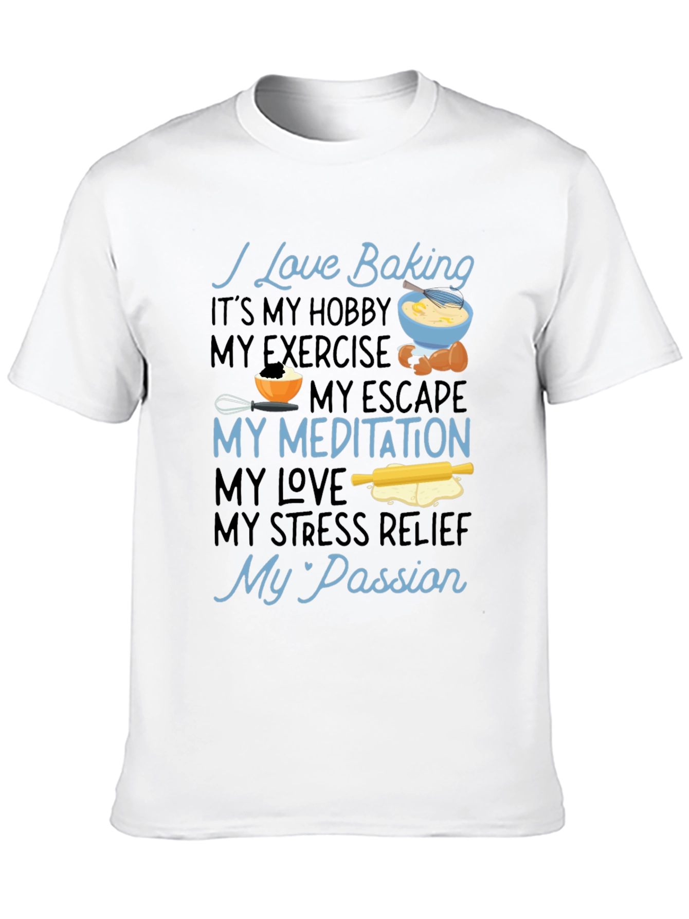 I Love Baking Graphic T-Shirt