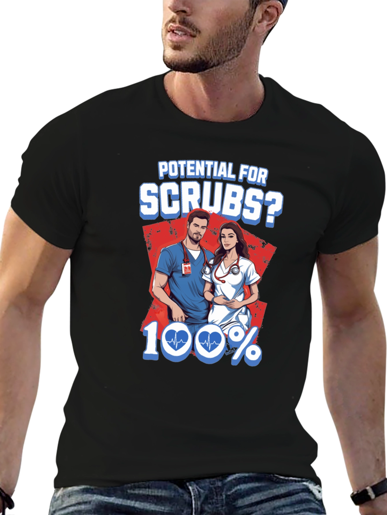 Potential For Scrubs? Graphic T-Shirt