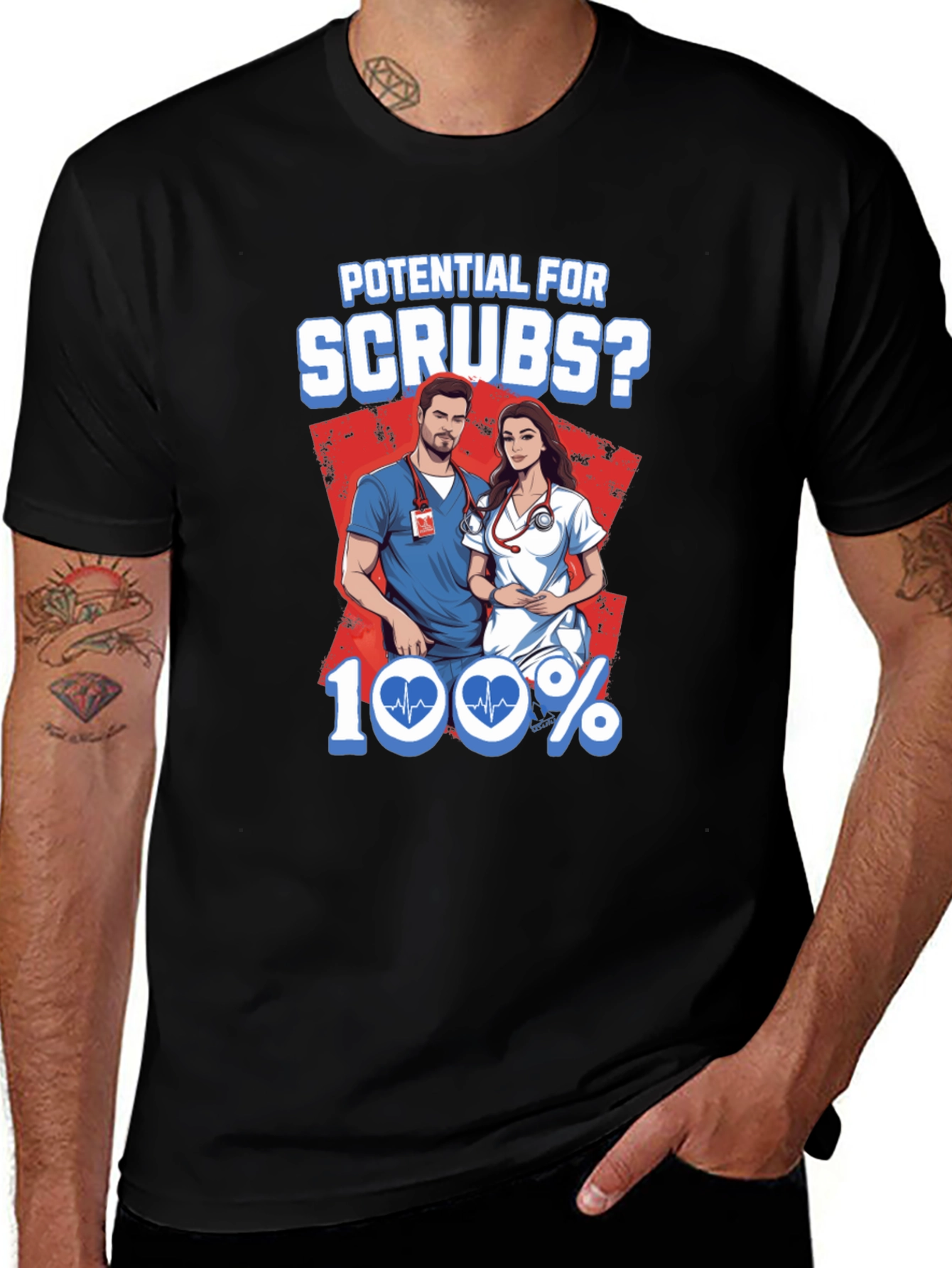 Potential For Scrubs? Graphic T-Shirt
