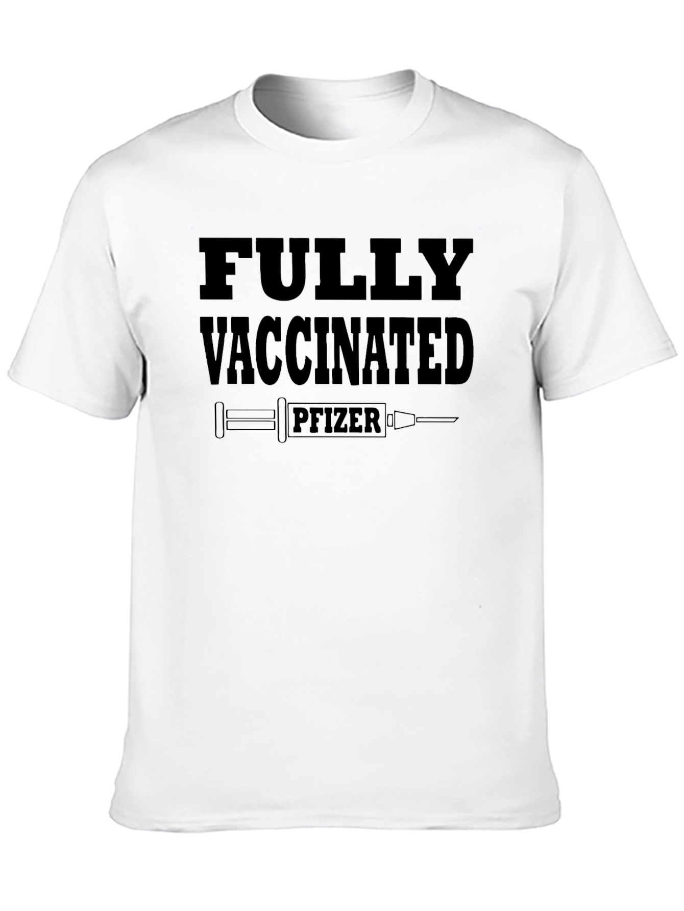 Fully Vaccinated Pfizer T-Shirt
